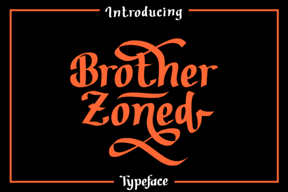 Brother Zoned: A Script Handwritten Font That Stands Out in Campaign Visuals