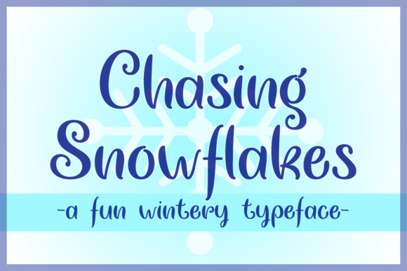 Chasing Snowflakes: A Whimsical Script Handwritten Font for Real Projects