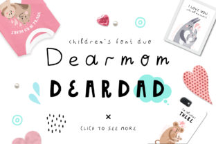 Dearmom and Deardad Script Handwritten Fonts for Warm, Trustworthy Branding