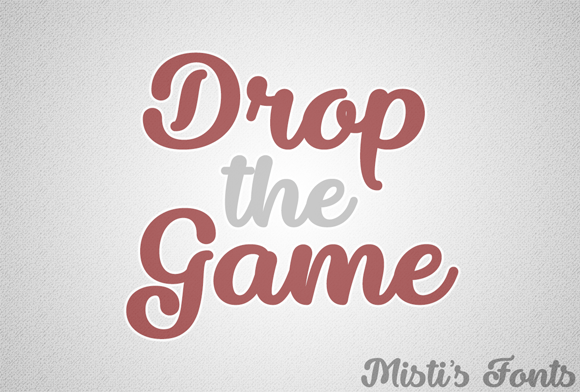 Drop the Game: A Bold Script Handwritten Font for Real Branding