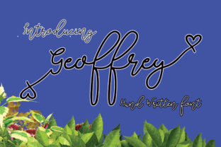 Geoffrey: A Script Handwritten Font That Stops Scrolling