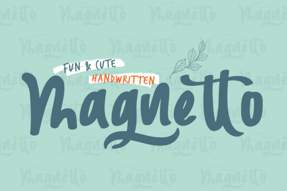 Magnetto: A Fun and Cute Handwritten Typeface for Branding
