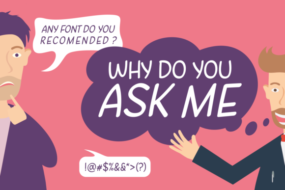 Why Do You Ask Me: A Playful Script Handwritten Font for Editorial Design